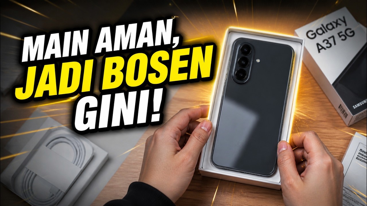 6 jutaan kok gini?! Unboxiing Samsung Galaxy A37!!