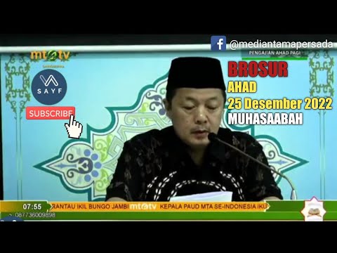BROSUR AHAD MTA Terbaru 25 Desember 2022 / 01 jumaadal Aakhir 1444 Muhaasabah #mta #kajianmta