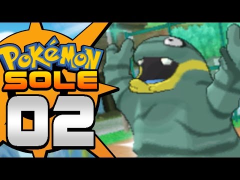 INIZIANO GLI SCLERI, BASTA BRUTTI COLPI! - Pokémon Sole ITA Parte 02