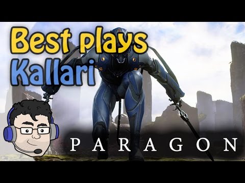 Paragon - Kallari best plays