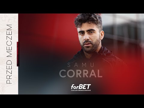 Samu Corral: Czas pracuje na moją korzyść