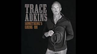 Trace Adkins - Hang