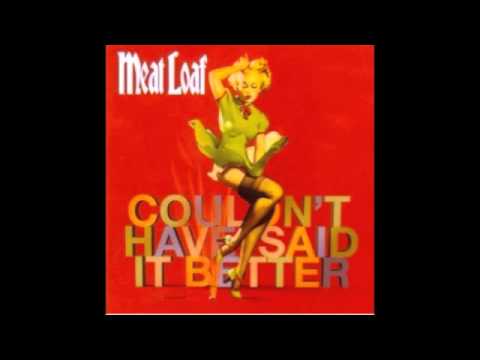 Meatloaf Mercury Blues -Couldn't Have Said it Better- (Album version)