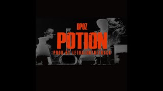 D.P.O.Z -  Potion (prod by LethalOnTheTrack)