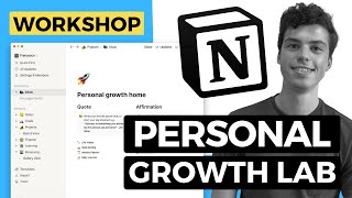  - Personal Growth Lab in Notion | Workshop