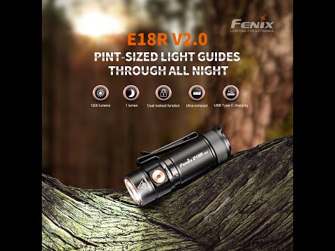 Fenix E18R V2.0: Ultra-compact High-performance EDC Flashlight