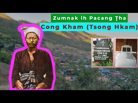 Zumnak ih Pacang tha Pu Cong Kham... (Biography of Pu Tsong Hkam)