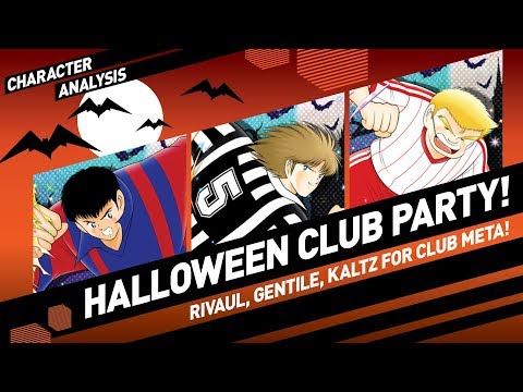 Character Analysis Rivaul, Gentile & Kaltz - Captain Tsubasa Dream Team [Halloween Transfer]