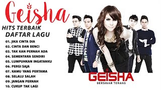 Download lagu Lagu Geisha full album Tanpa Iklan, Pop Indonesia, terpopuler 2000 an mp3