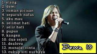 Download lagu Kumpulan Lagu Terbaik Dewa 19 || Elang - Roman Picisan - Kangen - Cukup Siti Nurbaya mp3 Download lagu Kumpulan Lagu Terbaik Dewa 19 || Elang - Roman Picisan - Kangen - Cukup Siti Nurbaya mp3