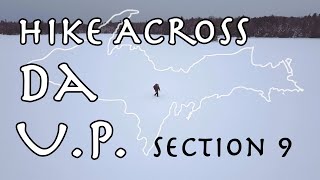 Yooper Tours on the North Country Trail | Hiking Across Michigan’s Upper Peninsula - Section 9