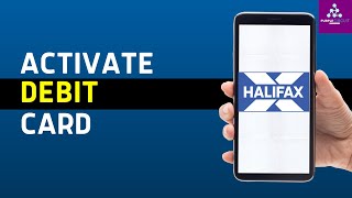 How To Activate Halifax Debit Card (Very Easy!)