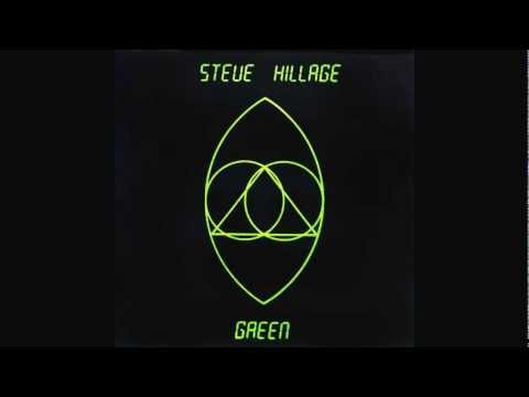 Steve Hillage ~ Green : Unidentified / UFO Over Paris / Leylines To Glassdom  ☼