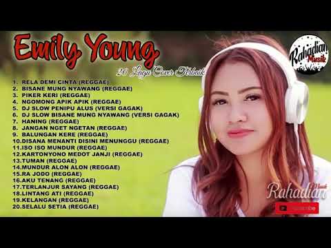 FDJ EMILY YOUNG    KOMPILASI COVER TERBAIK DAN KEREN    DJ ASYIK