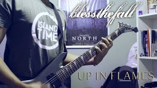 blessthefall - Up In Flames (Guitar Cover)