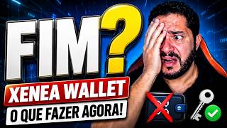 Aviso Importante: O Fim da Xenea Wallet? Descubra o que Fazer AGORA!