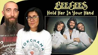 Bee Gees - Hold Her In Your Hand (REACTION) with my wife