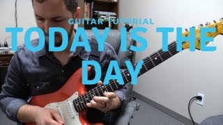 Today Is The Day | Lincoln Brewster Guitar Tutorial