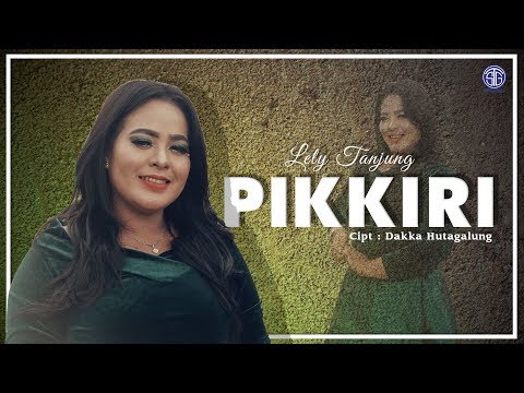 PIKKIRI (Official Music Video) - Lely Tanjung