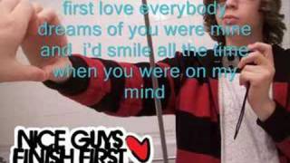 first love-nice guys finish first w/ lyrics
