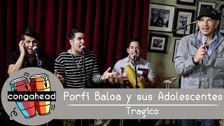 Porfi Baloa y sus Adolescentes perform Tragico