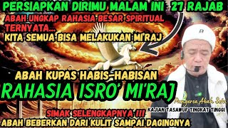 Download lagu 💥ABAH KUPAS RAHASIA ISRA' MI'RAJ DARI KULIT SAMPAI MAKNA‼️ABAH SETU MDNH #abahsetuterbaru mp3 Download lagu 💥ABAH KUPAS RAHASIA ISRA' MI'RAJ DARI KULIT SAMPAI MAKNA‼️ABAH SETU MDNH #abahsetuterbaru mp3