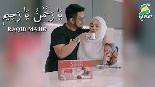 Download lagu Raqib Majid - Ya Rahman ( MV) HD mp3 Download lagu Raqib Majid - Ya Rahman ( MV) HD mp3