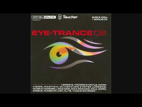 Daniel Bruns & Taucher Present Eye-Trance 08 - CD2 DJ Taucher