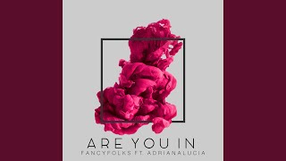 Are You in Music Video