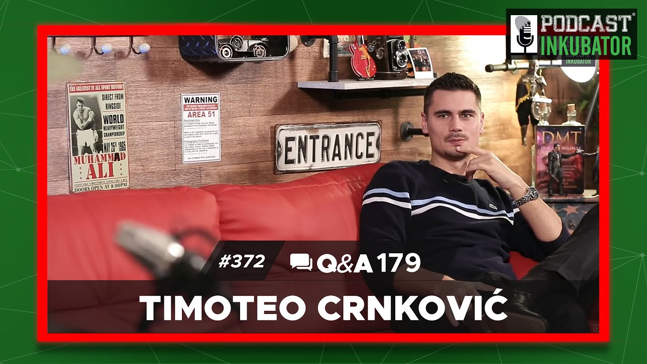 Podcast Inkubator #372 Q&A 179 - Timoteo Crnković