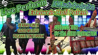 Download lagu MEDLEY PERAHU CINTA DAN GADIS MELAYU GERHANA TRIO GEDUNG EDELWEIS | PASAHATTON TUPPAK mp3