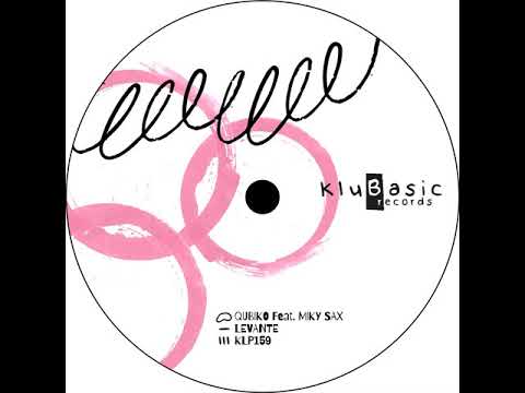 Qubiko - Levante feat Miki Sax