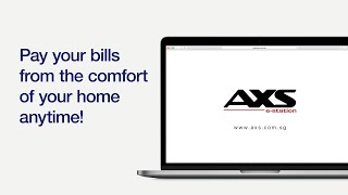 How to pay your bills on AXS e-Station?