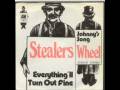 Everything Will Turn Out Fine by Stealers Wheel ...