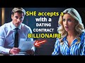 A HUMBLE YOUNG WOMAN Accepts A DATING CONTRACT With A BILLIONAIRE But She Never Imagined What Would