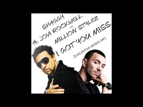 Shaggy ft. Jovi Rockwell vs. Million Stylez - I Got You Miss (DeeJayOvi Mash-Up)