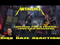 Sixx Daze Reaction Metallica: Funeral For A Friend/Love Lies Bleeding #metallica #funeralforafriend