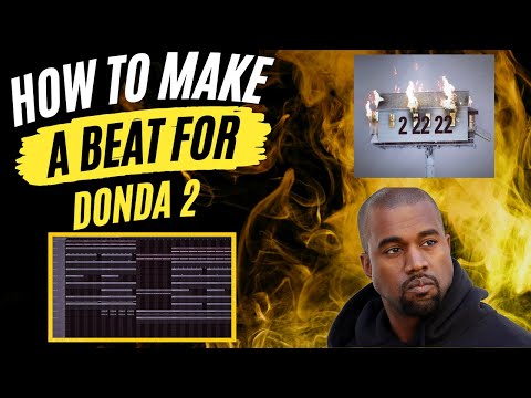 How to make a beat for Donda 2
