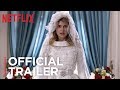 A Christmas Prince: The Royal Wedding | Official Trailer [HD] | Netflix