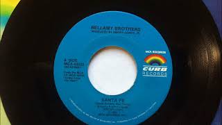 Santa Fe , Bellamy Brothers , 1988