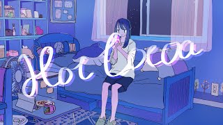 Hot Cocoa / 暖日いな  (Official Video)