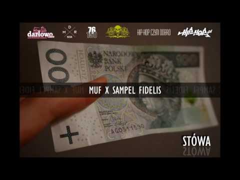 Muf X Sampel Fidelis - Stówa