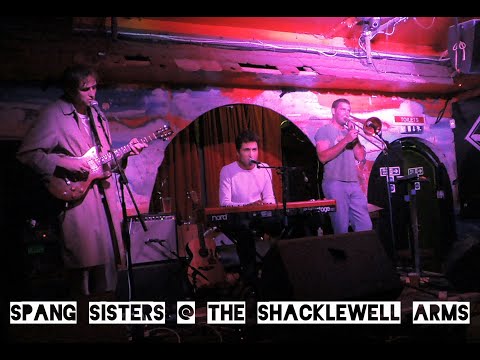 Spang Sisters @ The Shacklewell Arms 25/09/21