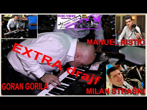 GORILA EXTRA drajf, Manuel, Milan Strasni- studio Toma Nesa
