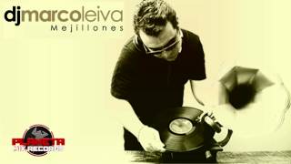 Dj Marco Leiva - Mejillones (Radio Edit)