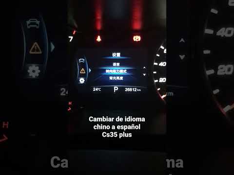 Cambiar idioma Chino a Español Changan Cs35 Plus