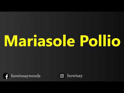 How To Pronounce Mariasole Pollio