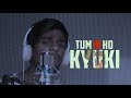 Tum Hi Ho Tum Hi Ho Cover Song