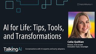 AI for Life: Tips, Tools, and Transformations with Celia Quillian