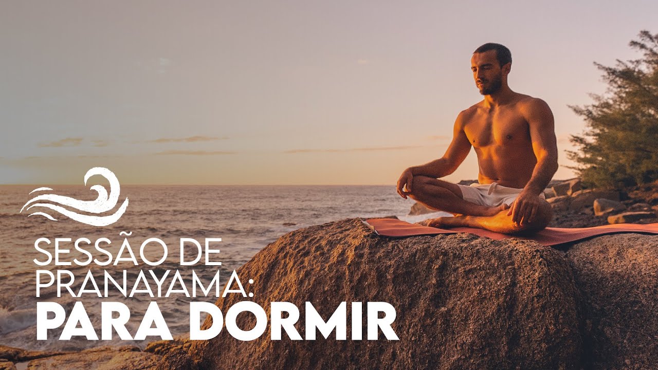 Sessão de Pranayama: Para Dormir | Respiratório CYC